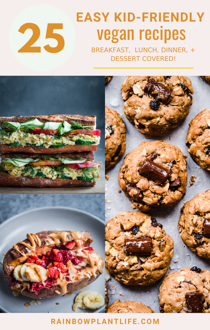 25 Easy Kid-Friendly Vegan Recipes