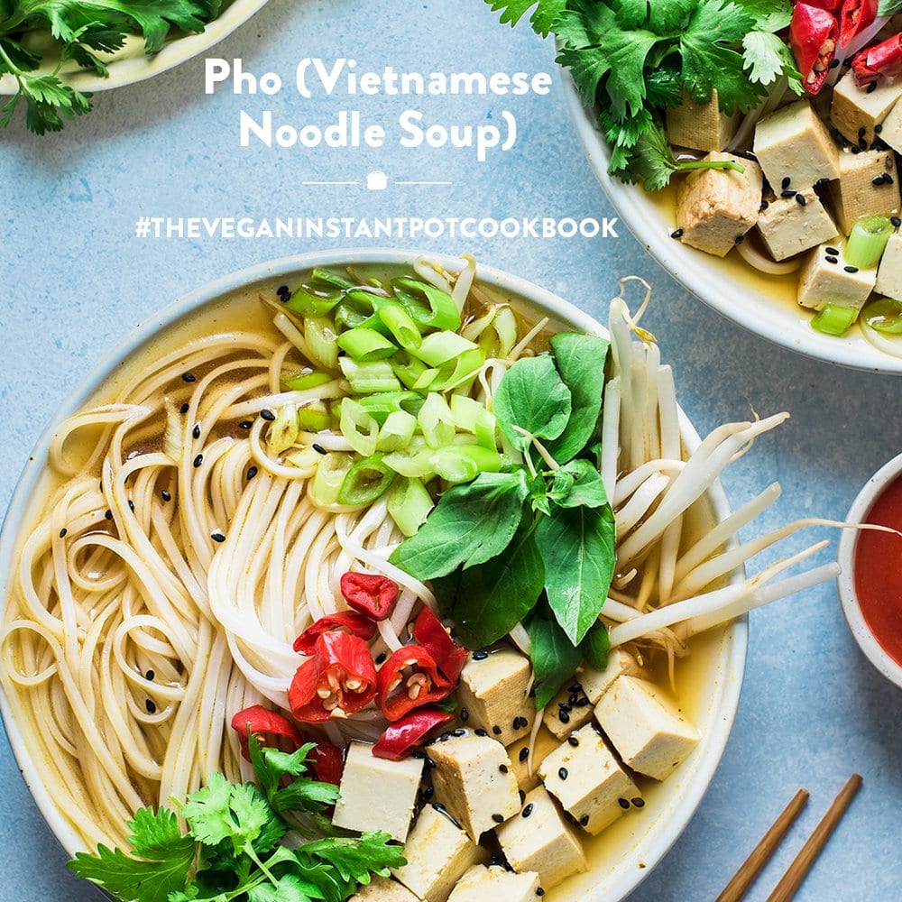 Instant Pot Vegan Pho (Vietnamese Noodle Soup)