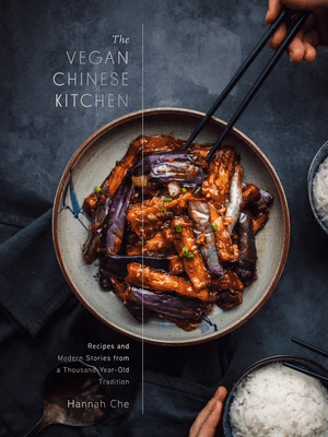 The Vegan Chinese Cookbook by Hannah Che.