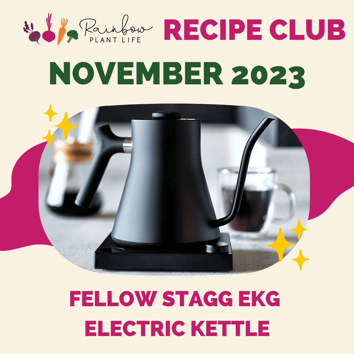 November recipe club prize graphic with stagg electric kettle.